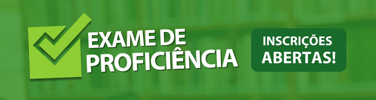 Banner Exame de Proficiência - Até 20 de Agosto